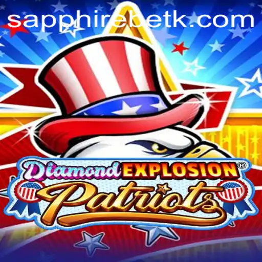 Discover the Thrills of DiamondExplosionPatriots: A Comprehensive Guide