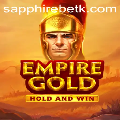 Exploring the Thrilling World of EmpireGold with 567bet