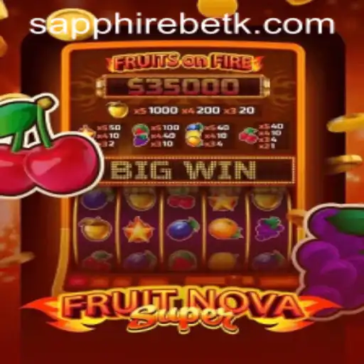 Explore the Exciting World of FruitNovaSuper with 567bet
