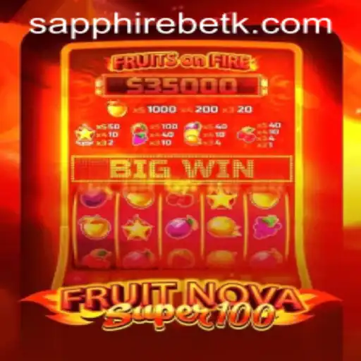 Mastering the Excitement of FruitNovaSuper100 at 567bet